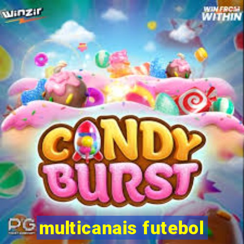 multicanais futebol